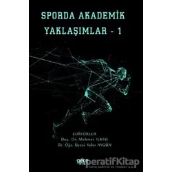 Sporda Akademik Yaklaşımlar 1 - Yalın Aygün - Gece Kitaplığı