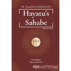 Hayatus Sahabe 1-2 Cilt Set - Muhammed Yusuf Kandehlevi - Astana Yayınları