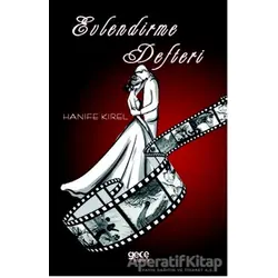 Evlendirme Defteri - Hanife Kirel - Gece Kitaplığı