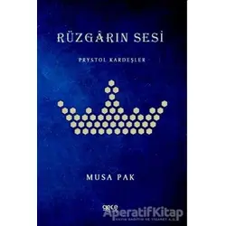 Rüzgarın Sesi - Musa Pak - Gece Kitaplığı