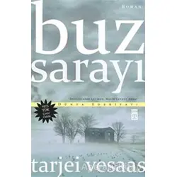 Buz Sarayı - Tarjei Vesaas - Timaş Yayınları