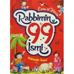 Esmaül Hüsna Rabbimin 99 İsmi - Hekimoğlu İsmail - Timaş Çocuk