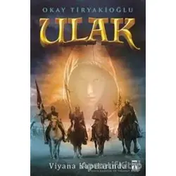 Ulak - Viyana Kapılarında - Okay Tiryakioğlu - Genç Timaş