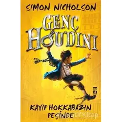 Genç Houdini: Kayıp Hokkabazın Peşinde - Simon Nicholson - Genç Timaş