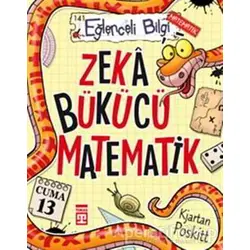 Zeka Bükücü Matematik - Kjartan Poskitt - Eğlenceli Bilgi Yayınları