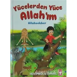 Yücelerden Yüce Allahım - Hekimoğlu İsmail - Timaş Gülce Çocuk
