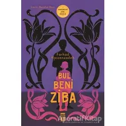 Bul Beni Ziba - Farhad Hassanzadeh - Genç Timaş