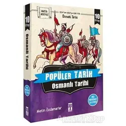 Popüler Tarih - Osmanlı Tarihi (10 Kitap Takım) - Metin Özdamarlar - Genç Timaş