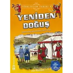 Yeniden Doğuş / Türk - İslam Tarihi 9 - Metin Özdamarlar - Genç Timaş