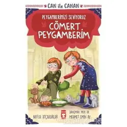 Cömert Peygamberim - Can İle Canan Peygamberimizi Seviyoruz - Nefise Atçakarlar - Timaş Gülce Çocuk