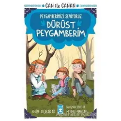 Dürüst Peygamberim - Can İle Canan Peygamberimizi Seviyoruz - Nefise Atçakarlar - Timaş Gülce Çocuk