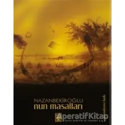 Nun Masalları - Nazan Bekiroğlu - Timaş Yayınları