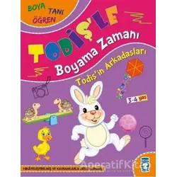 Todişin Arkadaşları - Todişle Boyama Zamanı - Süleyman Özkonuk - Timaş Çocuk