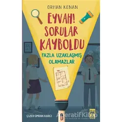 Eyvah! Sorular Kayboldu - Orhan Kenan - Genç Timaş