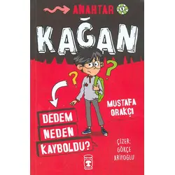 Dedem Neden Kayboldu? - Kağan - Mustafa Orakçı - Timaş Çocuk