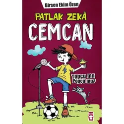 Topçu Mu Popçu Mu? - Patlak Zeka Cemcan 7 - Birsen Ekim Özen - Timaş Çocuk