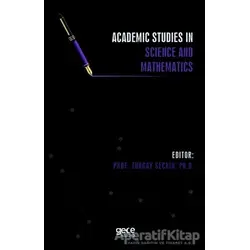 Academic Studies in Science and Mathematics - Turgay Seçkin - Gece Kitaplığı