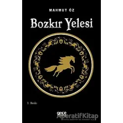 Bozkır Yelesi - Kolektif - Gece Kitaplığı