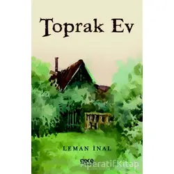 Toprak Ev - Leman İnal - Gece Kitaplığı
