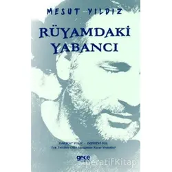 Rüyamdaki Yabancı - Mesut Yıldız - Gece Kitaplığı
