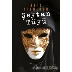 Şeytan Tüyü - Adil Yıldırım - İthaki Yayınları