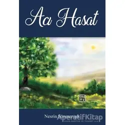 Acı Hasat - Nesrin Sönmezışık - Kutlu Yayınevi
