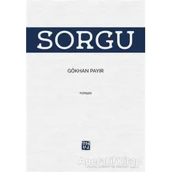Sorgu - Gökhan Payır - Kutlu Yayınevi