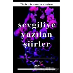 Sevgiliye Yazılan Şiirler - Hikmet Han - Gece Kitaplığı