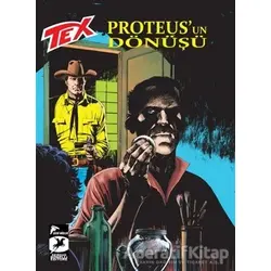 Tex 45 - Proteusun Dönüşü - Pasquale Ruju - Çizgi Düşler Yayınevi