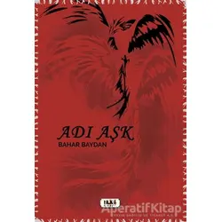 Adı Aşk - Bahar Baydan - Tilki Kitap