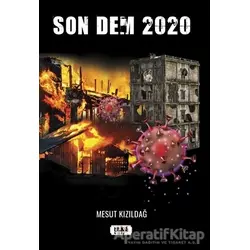Son Dem 2020 - Mesut Kızıldağ - Tilki Kitap