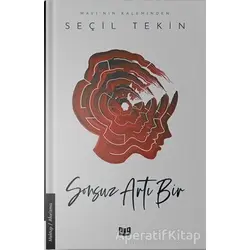 Sonsuz Artı Bir - Seçil Tekin - Vaveyla Yayıncılık
