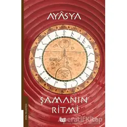 Şamanın Ritmi (1. Kitap) - Ayasya - Vaveyla Yayıncılık