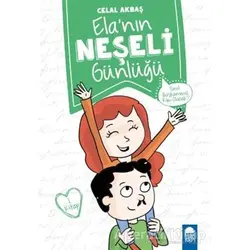 Sınıf Başkanımız Kim Olacak - Elanın Neşeli Günlüğü 1. Kitap - Celal Akbaş - Mavi Kirpi Yayınları