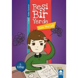 Yılın Mucidi - Beşi Bir Yerde 8. Kitap (4. Sınıf) - Vildan Özdemir - Mavi Kirpi Yayınları
