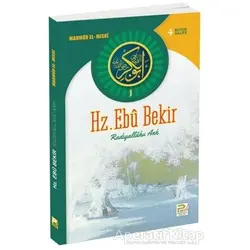 Hz. Ebu Bekir - Mahmud el-Mısri - Karınca & Polen Yayınları