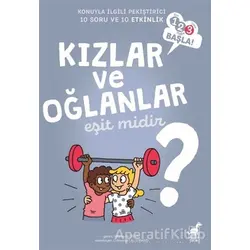 Kızlar ve Oğlanlar Eşit Midir? - Stephanie Duval - Dinozor Çocuk