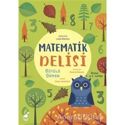 Matematik Delisi - Büyülü Orman - Linda Bertola - Dinozor Çocuk