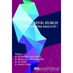 Sosyal Bilimler Alanında Araştırma Makaleleri - 1 - Aslı Gezen - Gece Kitaplığı