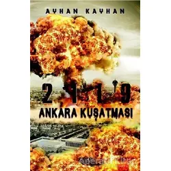 2119 Ankara Kuşatması - Ayhan Kayhan - Gece Kitaplığı