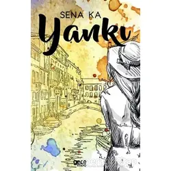 Yankı - Sena Ka - Gece Kitaplığı