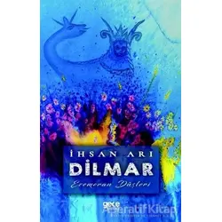 Dilmar - İhsan Arı - Gece Kitaplığı