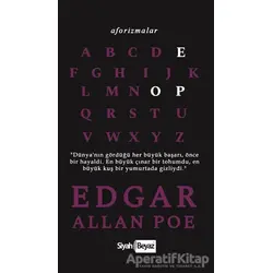 Aforizmalar - Edgar Allan Poe - Siyah Beyaz Yayınları