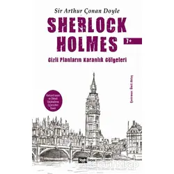 Sherlock Holmes - Gizli Planların Karanlık Gölgeleri