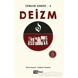 Deizm - Volkan Gümüş - Siyah Beyaz Yayınları
