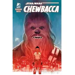 Star Wars: Chewbacca - Gerry Duggan - Çizgi Düşler Yayınevi