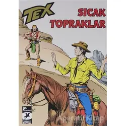 Tex Klasik Seri 48: Sıcak Topraklar - Tehlikeli Soruşturma - Vincenzo Monti - Çizgi Düşler Yayınevi
