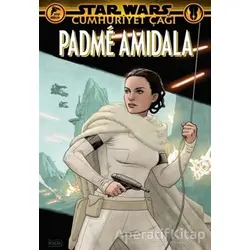 Star Wars: Cumhuriyet Çağı - Padme Amidala - Jody Houser - Çizgi Düşler Yayınevi