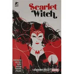 Cadılar Yolu - Scarlet Witch Cilt 1 - James Robinson - Çizgi Düşler Yayınevi