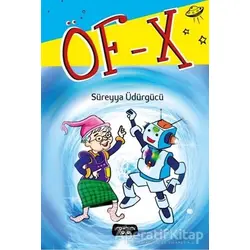 Öf - X - Süreyya Üdürgücü - Yediveren Çocuk